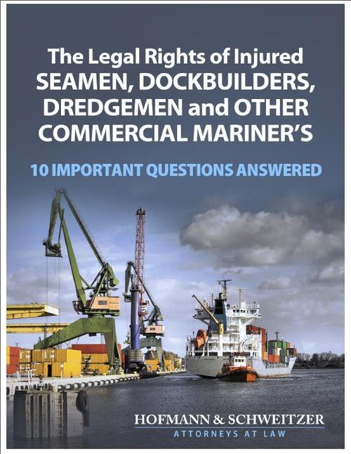 A Free Guide to Help Seamen and Other Commercial Mariners Understand Their Rights After a Maritime Accident